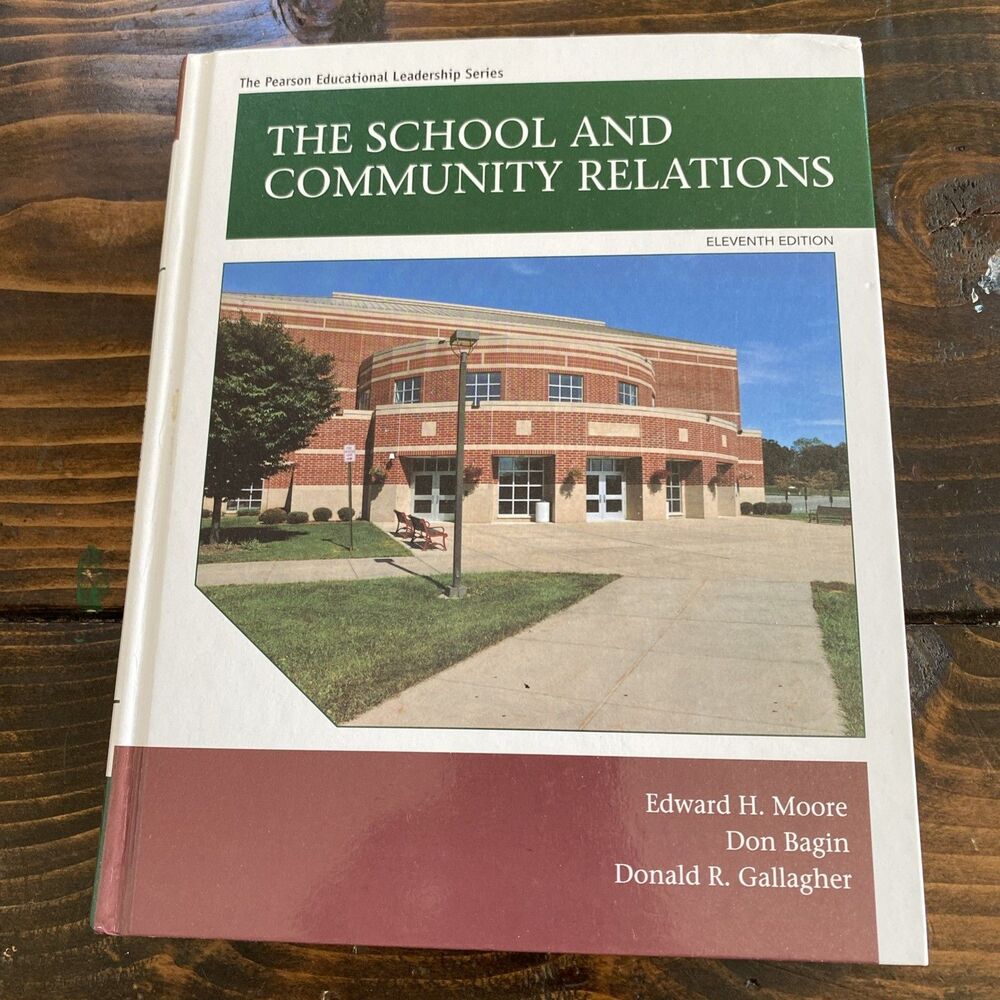 The School and Community Relations (11th Edition)- Good